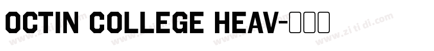 Octin College Heav字体转换